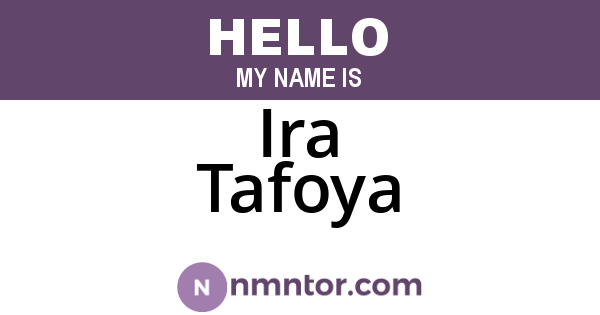 Ira Tafoya
