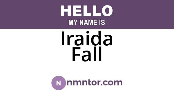 Iraida Fall