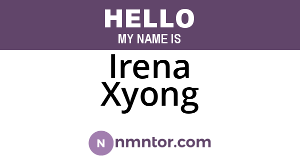 Irena Xyong