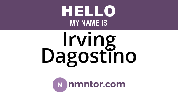 Irving Dagostino