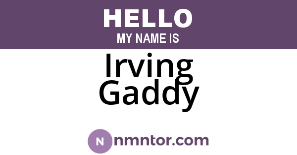 Irving Gaddy