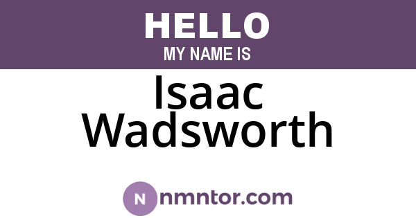 Isaac Wadsworth