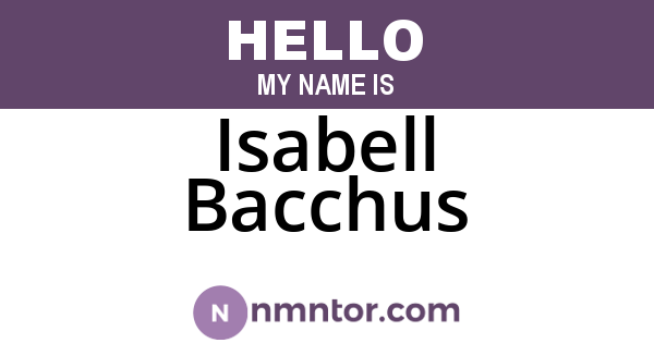 Isabell Bacchus