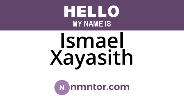 Ismael Xayasith