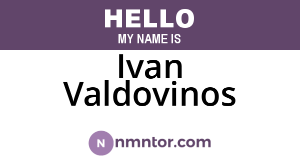 Ivan Valdovinos