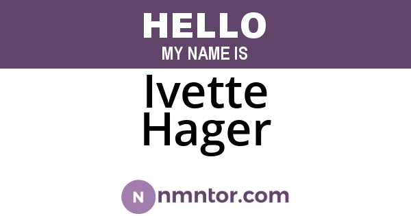 Ivette Hager