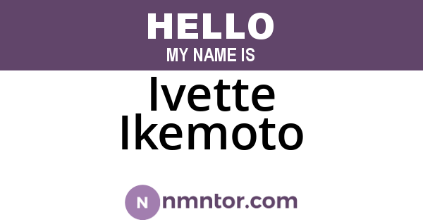 Ivette Ikemoto