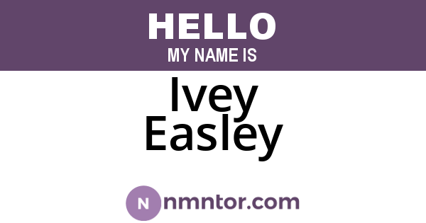 Ivey Easley
