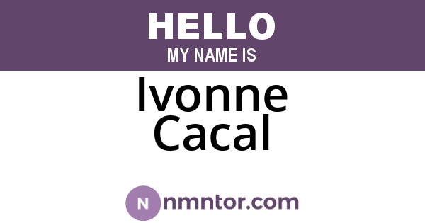 Ivonne Cacal