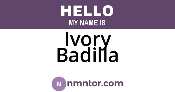 Ivory Badilla