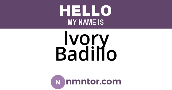 Ivory Badillo