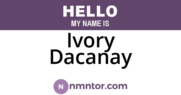 Ivory Dacanay