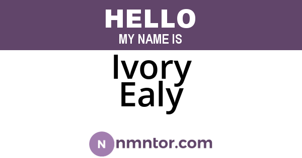 Ivory Ealy