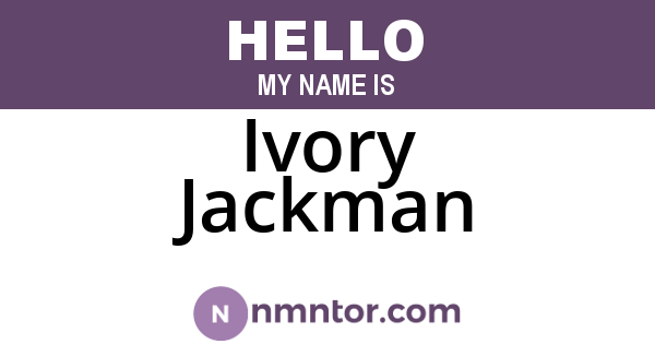 Ivory Jackman
