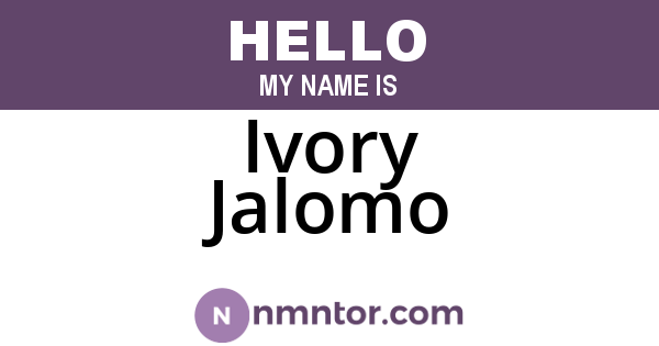 Ivory Jalomo