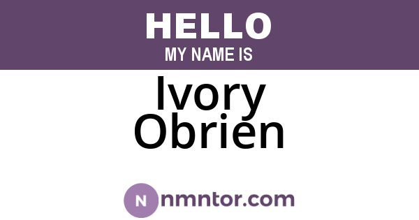 Ivory Obrien