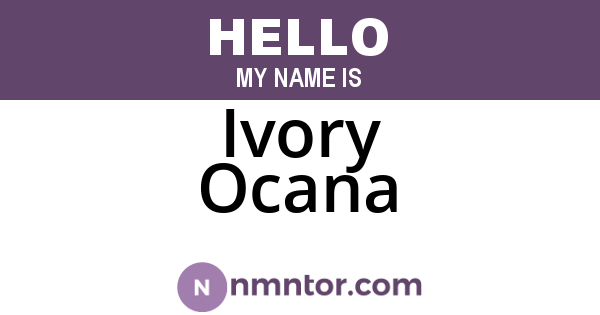 Ivory Ocana