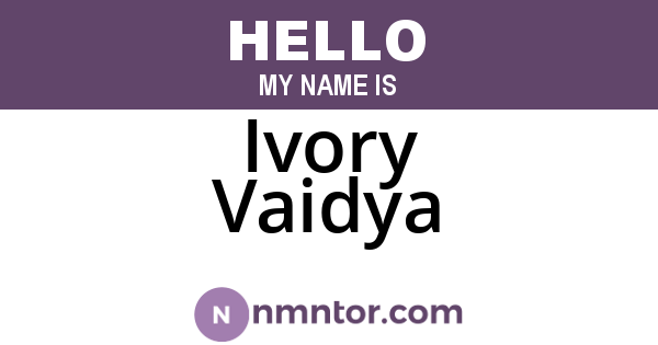 Ivory Vaidya