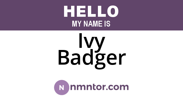 Ivy Badger