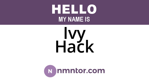Ivy Hack