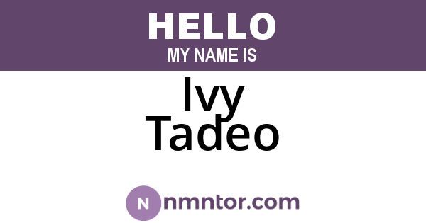 Ivy Tadeo