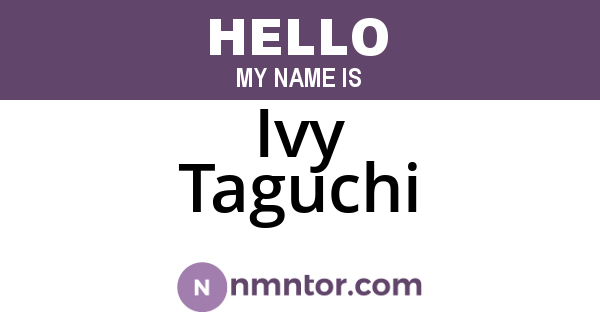 Ivy Taguchi