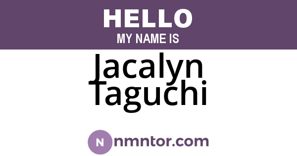 Jacalyn Taguchi