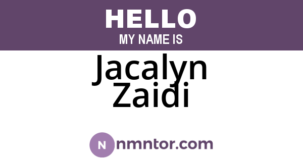 Jacalyn Zaidi