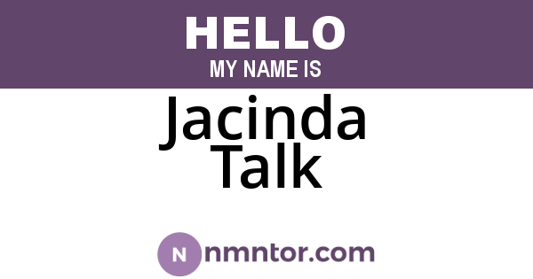 Jacinda Talk