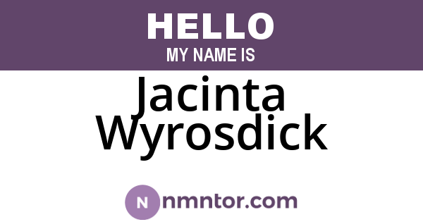 Jacinta Wyrosdick