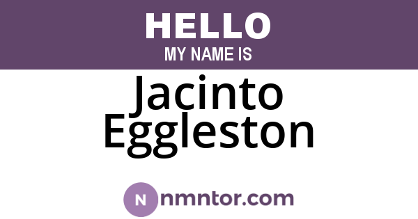 Jacinto Eggleston