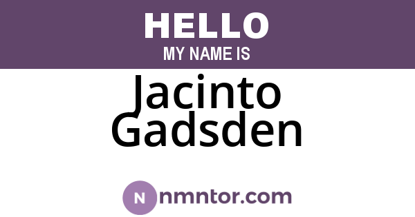 Jacinto Gadsden
