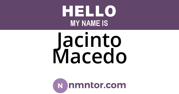 Jacinto Macedo