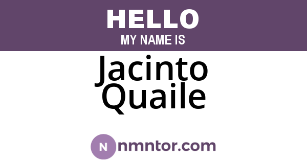 Jacinto Quaile