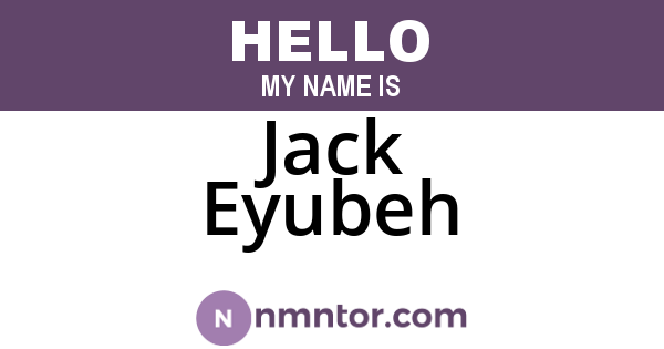 Jack Eyubeh