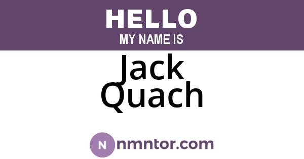 Jack Quach