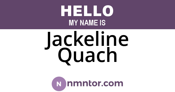 Jackeline Quach