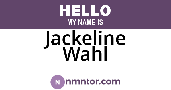 Jackeline Wahl