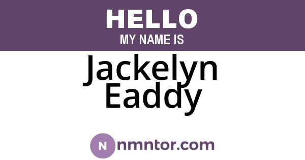 Jackelyn Eaddy