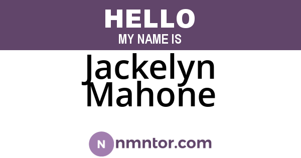 Jackelyn Mahone