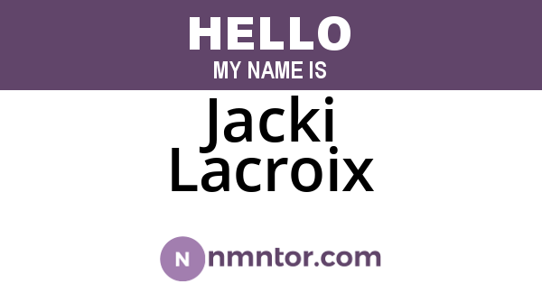 Jacki Lacroix