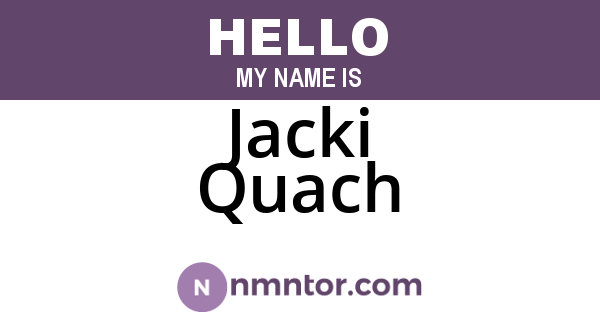 Jacki Quach