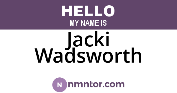 Jacki Wadsworth