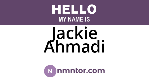 Jackie Ahmadi