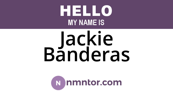 Jackie Banderas