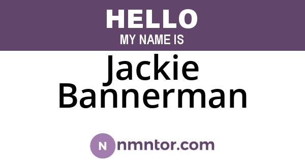 Jackie Bannerman