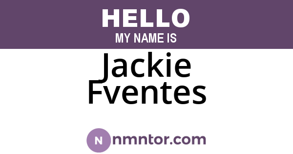 Jackie Fventes