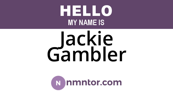Jackie Gambler