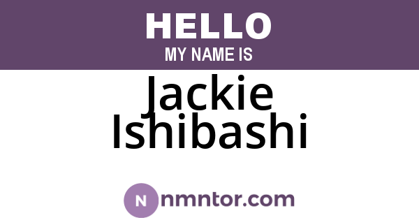 Jackie Ishibashi