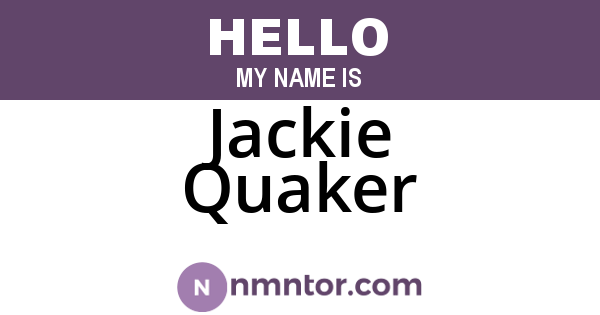 Jackie Quaker